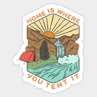 Home Is Where You Tent It Sticker